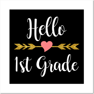Hello 1st Grade Back To School Posters and Art